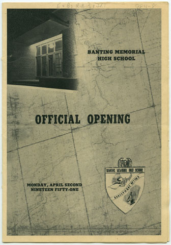 984-8 Official Program for the opening of Banting Memorial High School. 